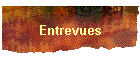 Entrevues