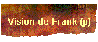 Vision de Frank (p)