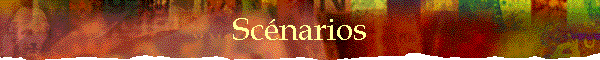 Scnarios